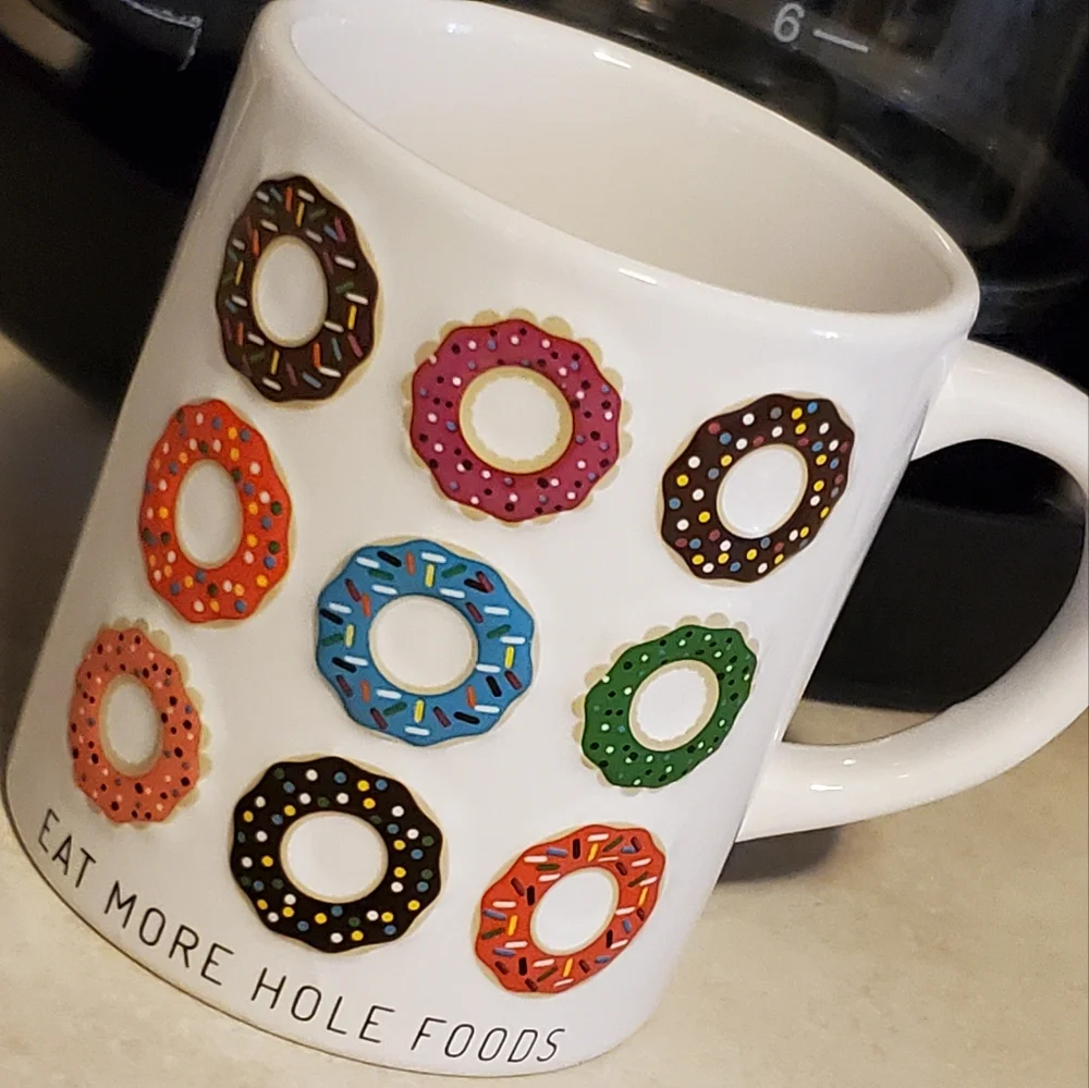 Eat more hole foods doughnut print coffee mug